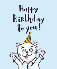 Cartoon cat in shirt and party hat Happy Birthday to you is written above