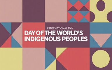 Obraz premium International day of the world s indigenous peoples celebration with geometric patterns