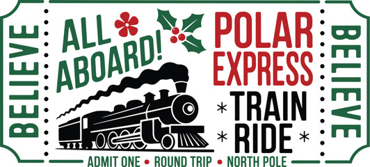 Polar Express Ticket svg, Polar Express png, Christmas sign svg, All Abroad Train Ride svg