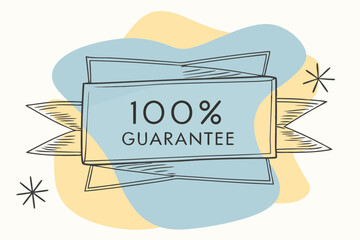 Hand Drawn 100 Percent Guarantee Badge with Ribbon and Abstract Shapes in Pastel Colors for Marketing
