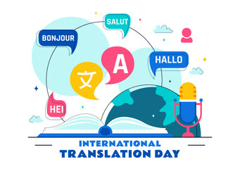 International Translator or Translation Language Day Illustration with Hello Greetings from Different Countries and Multilingual Global Communication © denayune