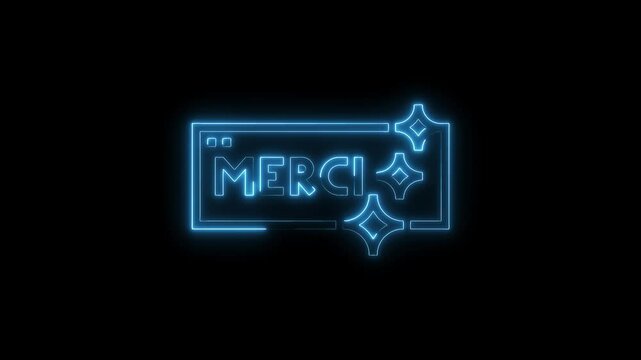 Neon merci glowing animation on black background french thank you with stars