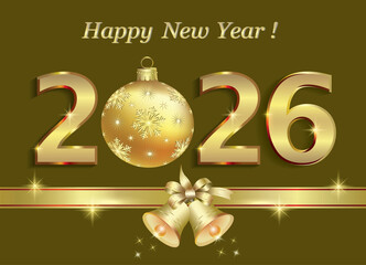 Happy New Year 2026. Background with golden date 2026 and Christmas ball decorated with ribbon and bells. Vector illustration for banners, greeting cards, calendars, packages, typography, covers.