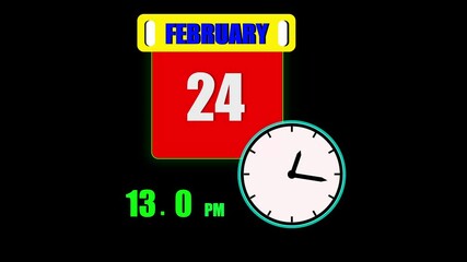 Calendar displaying february 24th day with a clock and 24 hours counting the current time on a black background.