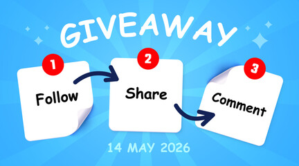 Giveaway announcement social media post template three steps. Follow, share, comment. Vector illustration