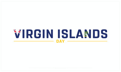 Virgin Islands Day design on white background, Typographic Design of Virgin Islands Day, Vector Design of Virgin Islands Day, Virgin Islands Day