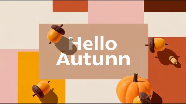 Hello Autumn greeting in bold sans-serif font on moving geometric color blocks and falling acorns and pumpkin, warm orange and beige palette