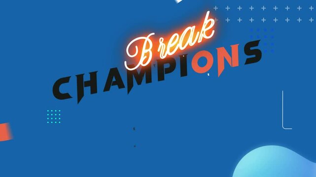 Texte en anglais "Champions Break All the Rules" fond  bleu &eacute;l&eacute;ments visuels modernes, ambiance sportive, d&eacute;passement de soi