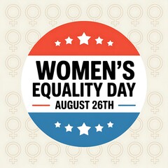 Obraz premium Celebrate women s equality day on august 26th with this graphic