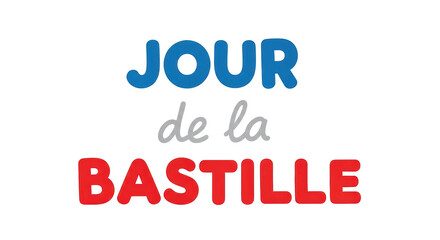Isolated Illustration of Jour de la Bastille Text