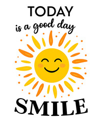 Today is a good day smile 