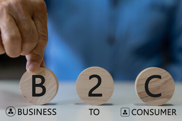 B2C, Business to consumer concept, digital marketing to customer, direct selling strategy for...
