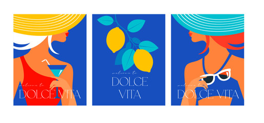 Dolce vita vibe banners. Stylish beautiful woman with cocktail, sunglasses and lemon, summer tropical banner. Poster design set. Vector illustration. © pim