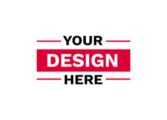 Modern badge with your design here text in bold style. great for logo or brand mockup.