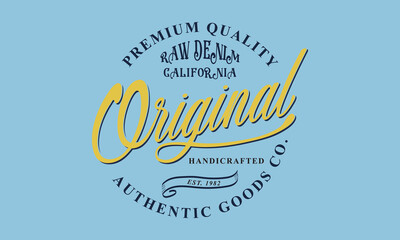 Original Premium Quality Handcrafted Authentic Goods Co. est.1982 college slogan tee typography print design. Vector t-shirt graphic or other uses.	