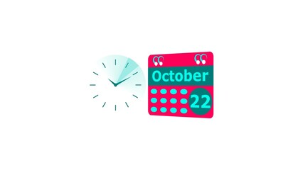 October month 22 date calendar icon and cyan color clock 4k illustration. Digital calendar month concept design on White background.