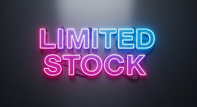 Neon sign reading 'Limited Stock' in vibrant colors on dark background  
