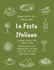 Hand drawn Italian dinner party invitation. Doodle illustrations of lasagna, pizza, seafood, wine, dessert, and cocktails. Traditional Mediterranean cuisine celebration. Vector sketch food design.