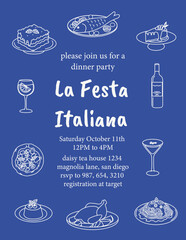 Hand drawn Italian dinner party invitation. Doodle illustrations of lasagna, pizza, seafood, wine, dessert, and cocktails. Traditional Mediterranean cuisine celebration. Vector sketch food design.