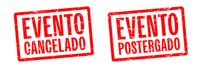 Evento cancelado, Evento postergado	