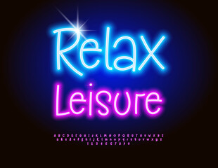 Vector Glowing poster Relax Leisure. Led Light Font. Neon Pink Alphabet Letters and Numbers set.
