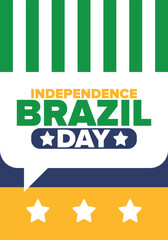 Brazil Independence Day. Happy national holiday. Freedom day. Celebrate annual in September 7. Brazil flag. Patriotic brazilian design. Poster, card, banner, template, background. Vector illustration