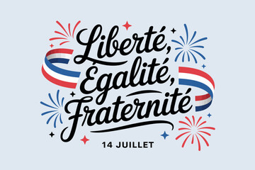 Liberty equality fraternity slogan with red, white, and blue accents for July 14 Bastille Day awareness badge  