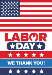 Happy Labor Day. Public federal holiday, celebrate annual in United States. American labor movement. Patriotic american elements. Poster, card, banner and background. Vector illustration