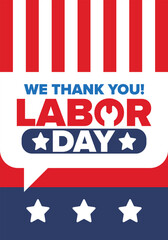 Happy Labor Day. Public federal holiday, celebrate annual in United States. American labor movement. Patriotic american elements. Poster, card, banner and background. Vector illustration