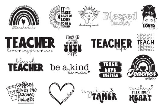Teacher SVG Bundle | Inspirational Quotes and Typography | Teaching Life Designs
