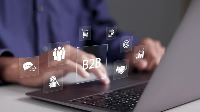 B2B marketing strategy concept. business to business, e-commerce, Professional business and commerce collaboration. 