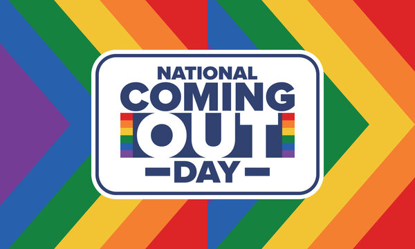 National Coming Out Day. Happy holiday. Pride month. LGBT rainbow flag. Diversity and equality. Gay and lesbian. Free love, heart shape. Illustration. Vector poster