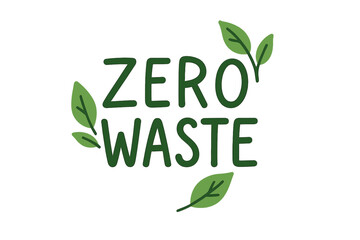 Isolated illustration of zero waste handwritten text title sign surrounded by green eco leaves on white background, representing waste management concept