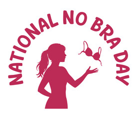 Silhouette of a woman holding bra with arched text “National No Bra Day”, vector design with transparent background for breast cancer awareness.

