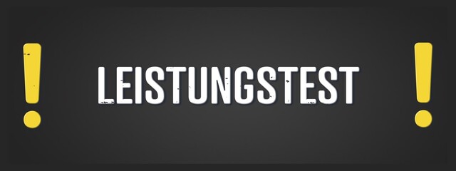Leistungstest (Performance test) - A blackboard illustration with white text.