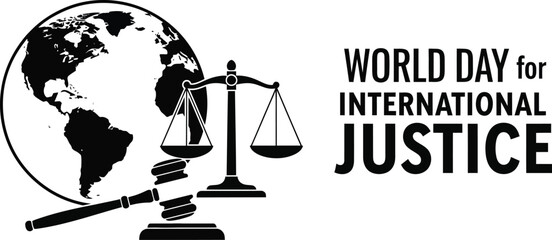 World day for international justice graphic with globe scales and gavel illustration in black and white