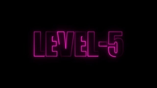 glowing neon Level five 5 text animation video on black background motion graphic 