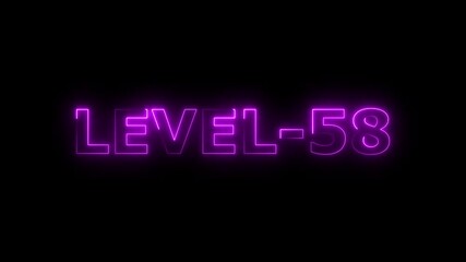 glowing neon LEVEL fifty-eight 58 text animation video 