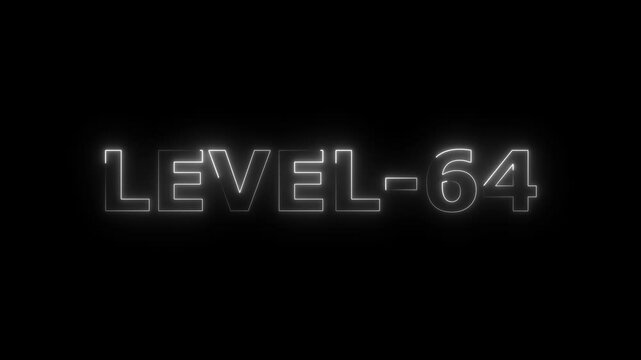 a glowing neon LEVEL sixty-four 64 text animation video 