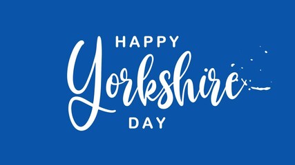 Happy Yorkshire Day Text Animation, suitable for celebrating Yorkshire Day events and promotions in a joyful manner.