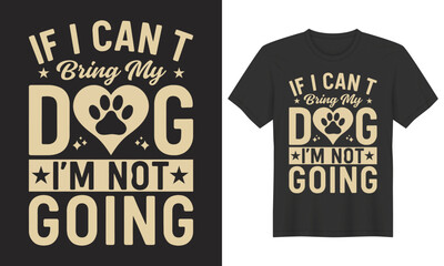 Funny Dog Lover Quote T-Shirt Design 