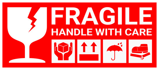 sticker fragile handle with care, red fragile warning label with broken glass symbol, this side up sign, keep dry, do not trample and avoid liquid sign.