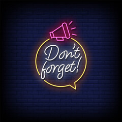 dont forget neon sign with brick wall background vector
