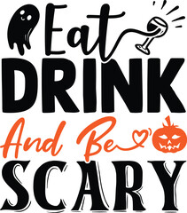 eat drink and be scary