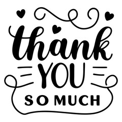Thank you so much isolated on white background