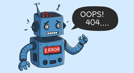 "Oops! 404" Error with Malfunctioning Robot. Cartoon robot with open head, gears, and "ERROR" on chest, saying "OOPS! 404...." - illustrating a digital malfunction