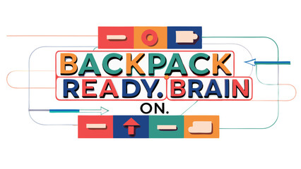 Backpack ready brain on text with colorful blocks and arrows in a modern design layout style image