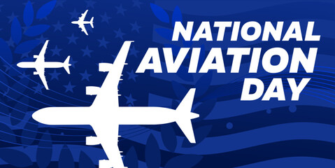National Aviation Day – August 19 banner, poster, template – vector illustration
