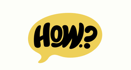 Yellow Speech Bubble with How Question Mark