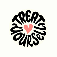 Treat Yourself: Inspirational Self-Care Quote Graphic